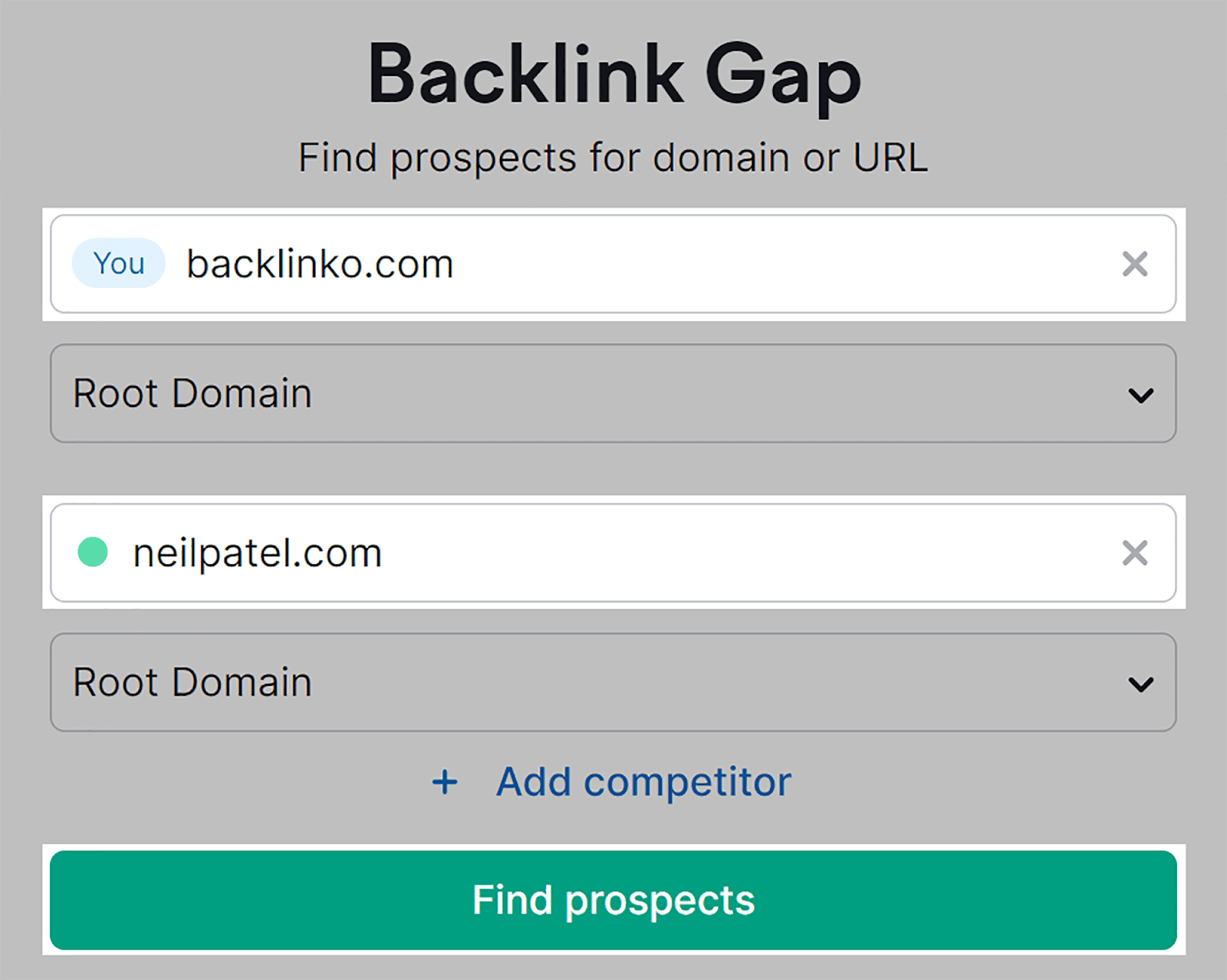 Add your domain & competitor then click 'Find Prospects'